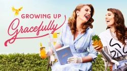 Growing Up Gracefully