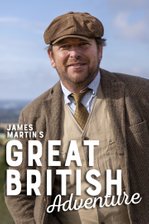 James Martin's Great British Adventure