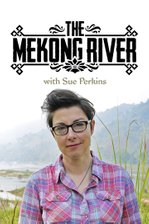 The Mekong River with Sue Perkins