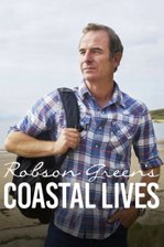 Robson Green's Coastal Lives