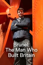 Brunel: the Man Who Built Britain