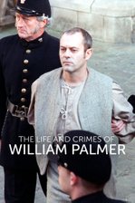 The Life and Crimes of William Palmer