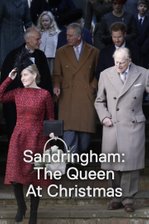 Sandringham: The Queen At Christmas