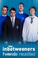 The Inbetweeners: Fwends Reunited