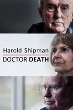 Harold Shipman: Doctor Death