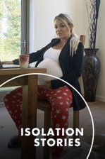 Isolation Stories