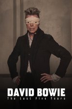 David Bowie - The Last Five Years