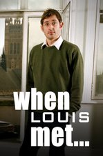 When Louis Met...