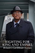 Fighting for King and Empire: Britain's Caribbean Heroes