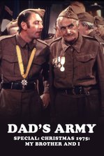 Dad's Army Christmas Special: My Brother and I