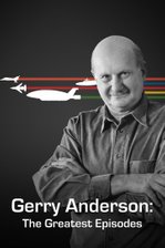 Gerry Anderson's Greatest Episodes