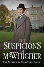 The Suspicions of Mr Whicher: The Murder at Road Hill House