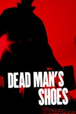 Dead Man's Shoes
