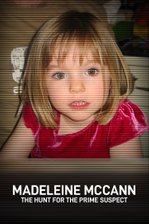 Madeleine McCann: The Hunt for the Prime Suspect