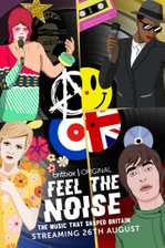 Feel The Noise: The Music That Shaped Britain Trailer