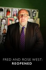 Fred and Rose West: Reopened