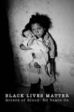 Black Lives Matter: Rivers of Blood 50 Years On