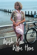 Wish You Were Here