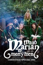 Maid Marian & Her Merry Men Christmas Special