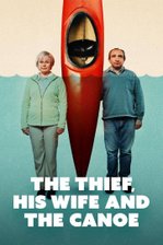 The Thief, His Wife and The Canoe