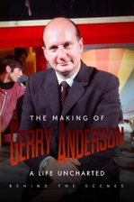 Behind the Scenes of Gerry Anderson: A Life Uncharted