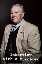 Interview with a Murderer