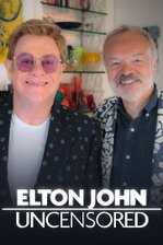 Elton John: Uncensored