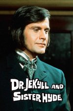 Doctor Jekyll and Sister Hyde