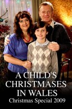 A Child's Christmases in Wales Christmas Special