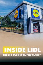Inside Lidl: The Big Budget Supermarket