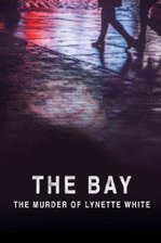 The Bay: The Murder of Lynette White