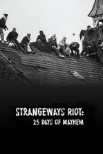 Strangeways Riot: 25 Days of Mayhem