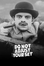 Do Not Adjust Your Set