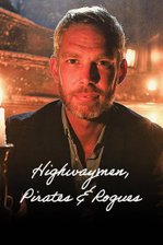 Highwaymen Pirates and Rogues