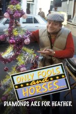 Only Fools and Horses Christmas Special 1982: Diamonds Are for Heather