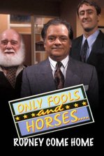 Only Fools and Horses Christmas Special 1990: Rodney Come Home