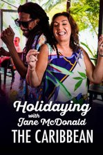 Holidaying with Jane McDonald: The Caribbean