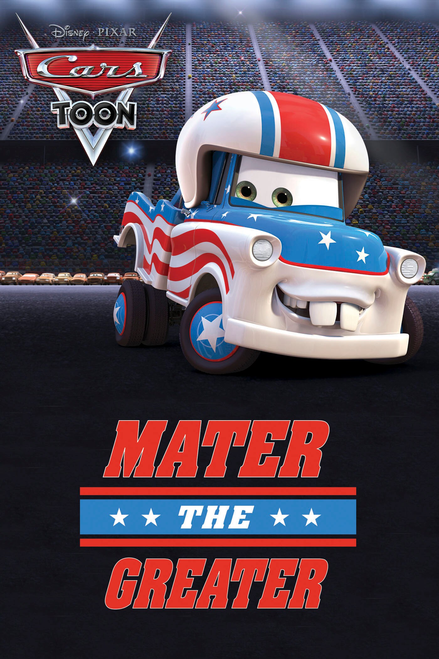 Cars Toon: Mater the Greater