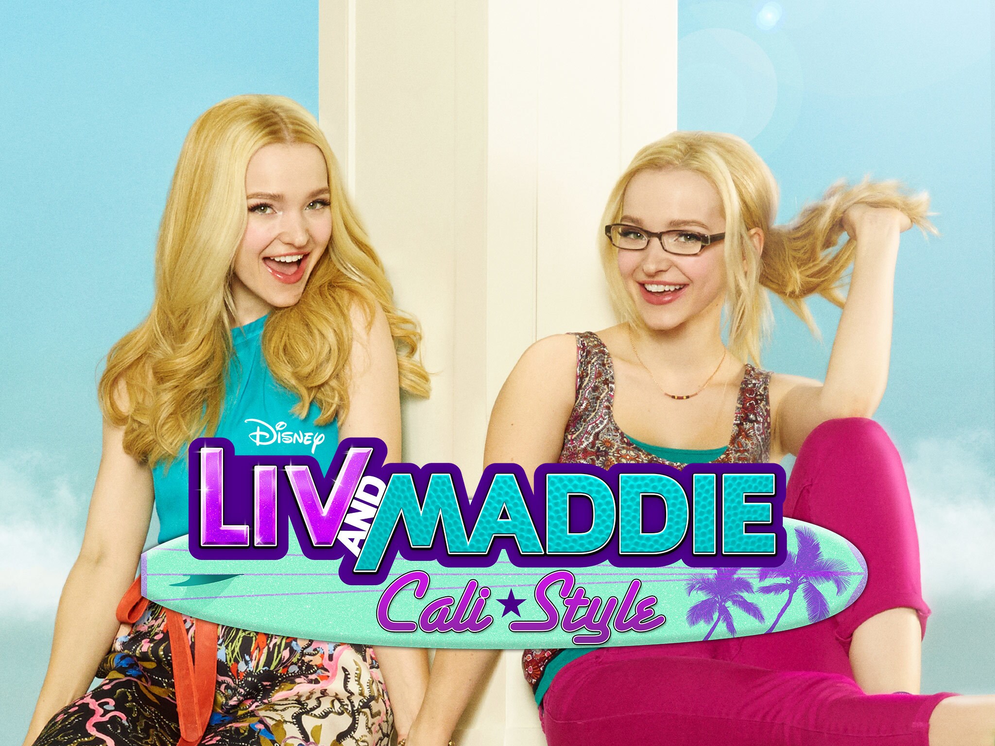 Liv & Maddie